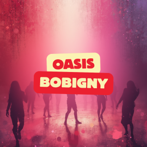 KONPA KOMPA ZOUK GOUYAD L’OASIS, BOBIGNY, BNC LE CLUB OASIS KONPA