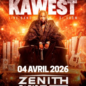 DJ KAWEST AU ZENITH