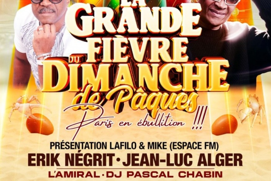 LA GRANDE FIÈVRE DU DIMANCHE DE PÂQUES